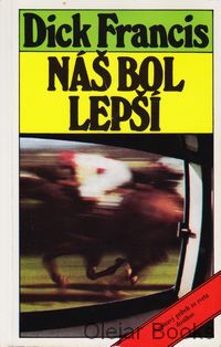 Náš bol lepší