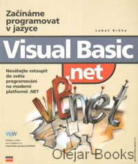Začínáme programovat v jazyce Visual Basic .net
