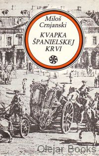 Kvapka španielskej krvi