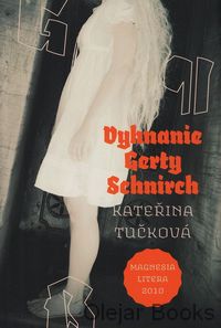 Vyhnanie Gerty Schnirch