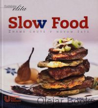 Kuchárska elita: Slow Food