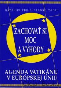 Zachovať si moc a výhody