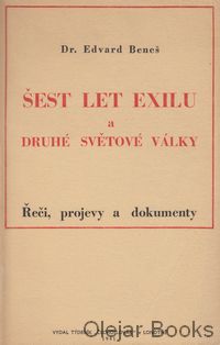 Šest let exilu a druhé světové války