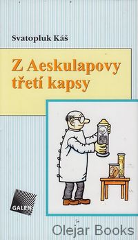 Z Aeskulapovy třetí kapsy