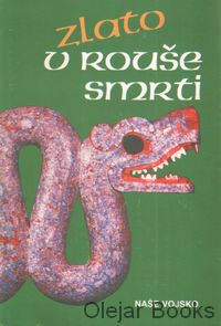 Zlato v rouše smrti