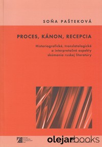 Proces, kánon, recepcia