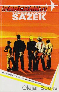 Parchanti, Zdvojnásobení sázek