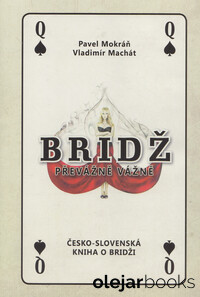 Bridž převážně vážně
