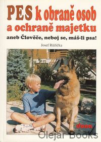 Pes k obraně osob a ochraně majetku