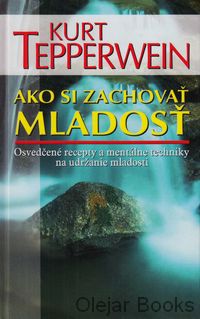 Ako si zachovať mladosť