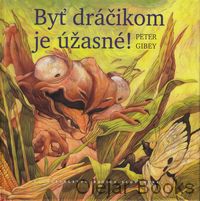 Byť dráčikom je úžasné!