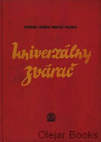 Univerzálny zvárač