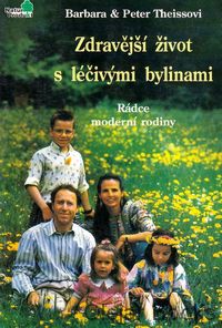 Zdravější život s léčivými bylinami