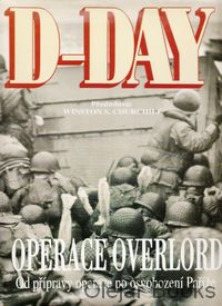 D-Day: Operace Overlord