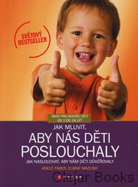 Jak mluvit, aby nás děti poslouchaly