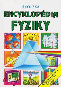 Školská encyklopédia fyziky