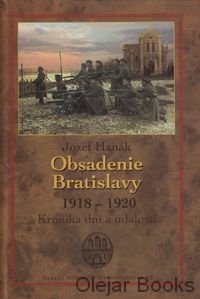 Obsadenie Bratislavy 1918 - 1920