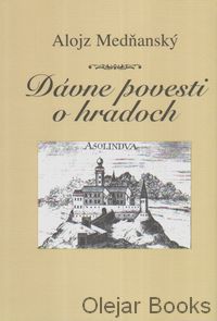 Dávne povesti o hradoch