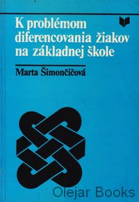 K problémom diferencovania žiakov na základnej škole