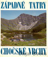 Zapadné Tatry - Chočské vrchy