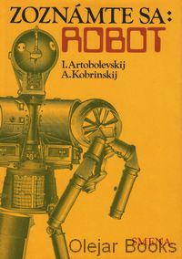 Zoznámte sa: Robot