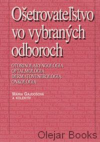 Ošetrovateľstvo vo vybraných odboroch