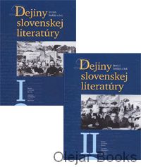 Dejiny slovenskej literatúry I., II.