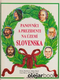 Panovníci a prezidenti na území Slovenska