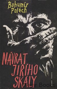 Návrat Jiřího Skály
