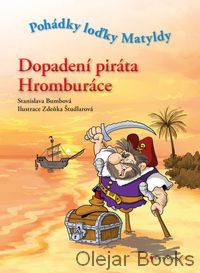 Dopadení piráta Hromburáce