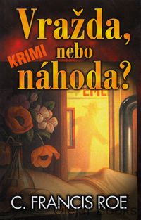 Vražda, nebo náhoda?