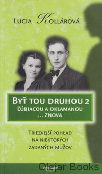 Byť tou druhou 2 