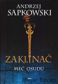 Zaklínač II. - Meč osudu
