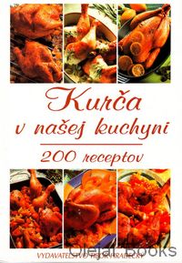 Kurča v našej kuchyni