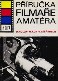 Príručka filmaře amatéra