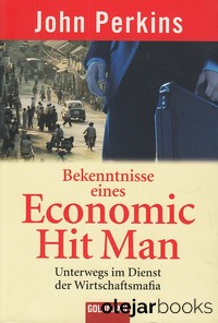 Bekenntnisse eines Economic Hit Man 