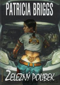 Mercedes Thompson 3: Železný polibek