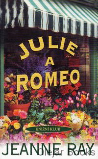 Julie a Romeo