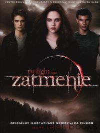 Twilight saga - Zatmenie