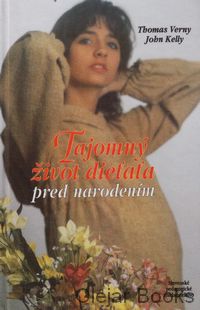 Tajomný život dieťaťa pred narodením