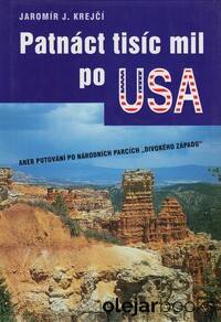 Patnáct tisíc mil po USA