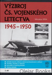 Výzbroj československého vojenského letectva 1945 - 1950, II.