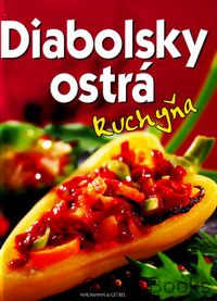 Diabolsky ostrá kuchyňa