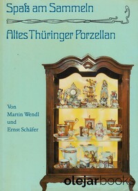 Spass am Sammeln Altes Thüringer Porzellan