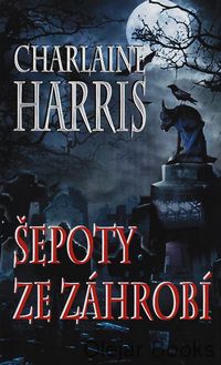Harper Connely Mysteries 1: Šepoty ze záhrobí