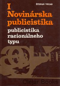 Novinárska publicistika I.
