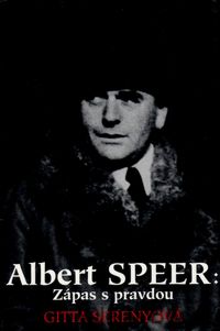 Albert Speer: Zápas s pravdou