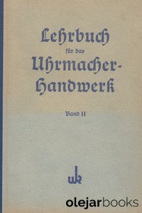 Lehrbuch für das Uhrmacherhandwerk