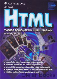 HTML tvorba dokonalých www stránek