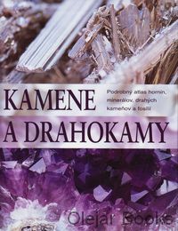 Kamene a drahokamy